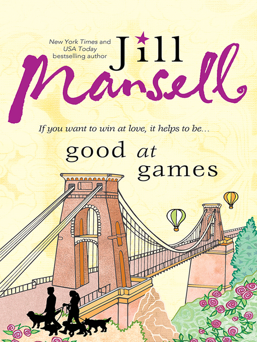 Title details for Good at Games by Jill Mansell - Wait list